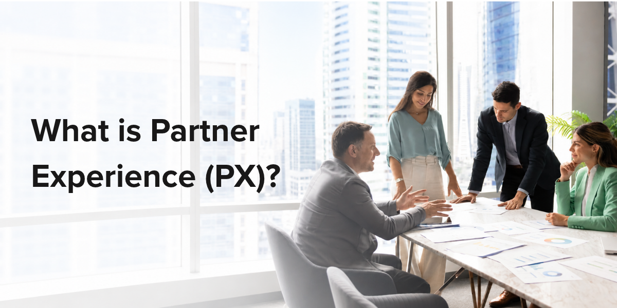 What Is Partner Experience (PX)?